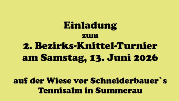 Einladung 2. Bezirksknittelturnier